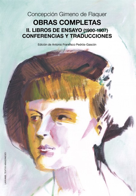 Novedad PUZ: Obras completas. II. Libros de ensayo (1900-1907). Conferencias y traducciones