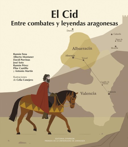 novedad PUZ: El Cid. Entre combates y leyendas aragonesas