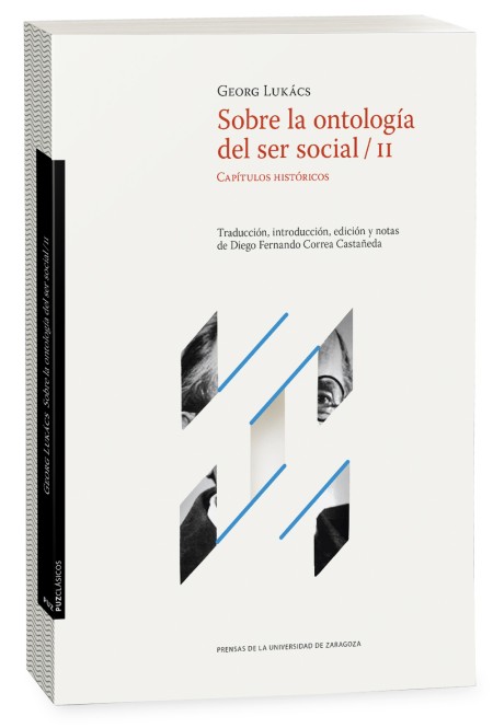 Novedad PUZ: Sobre la ontología del ser social. Volumen 2. Capítulos históricos