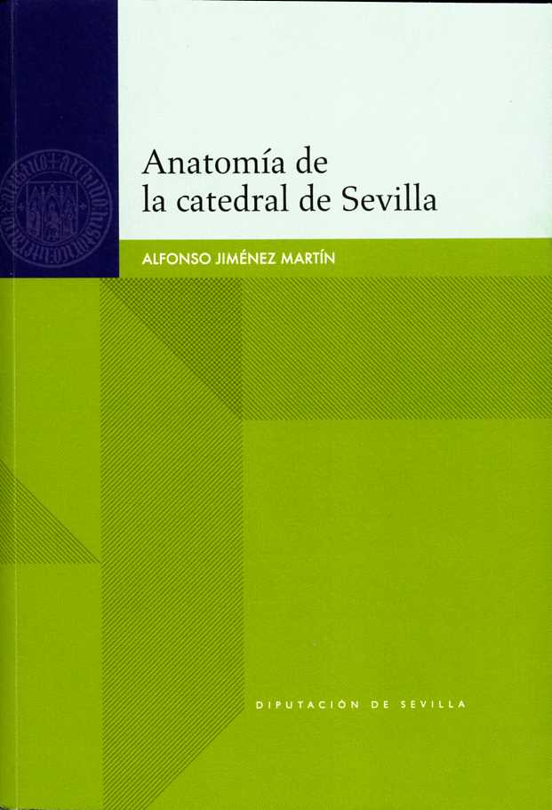 Presentación del libro "Anatomía de la catedral de Sevilla"