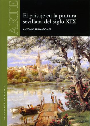 Presentación del libro "El paisaje en la pintura sevillana del siglo XIX"