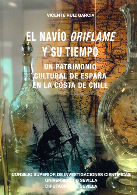 Novedad editorial Diputación de Sevilla. El navío Oriflame y su tiempo. Un patrimonio cultural de España en la costa de Chile