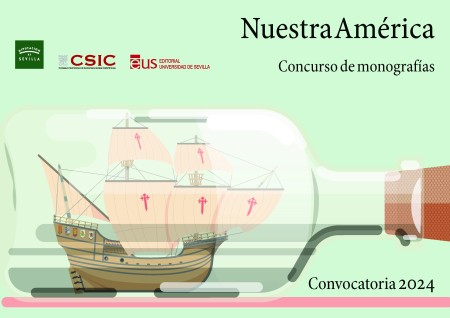 Concurso de Monografías Nuestra América. Convocatoria. 2024. Últimos días para la presentación de trabajos (hasta el 13 de septiembre)