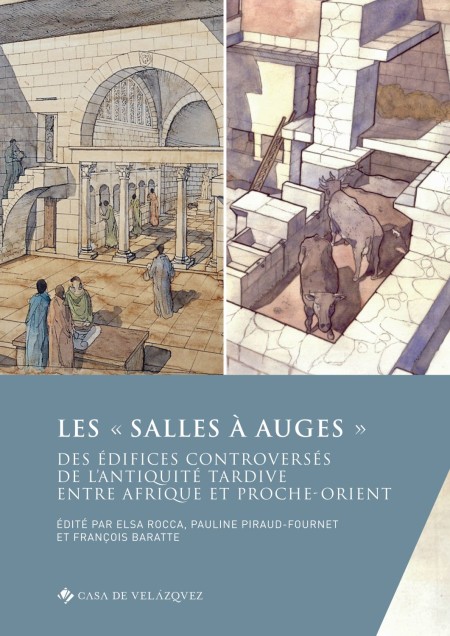 Les « salles à auges », una novedad de Casa de Velázquez