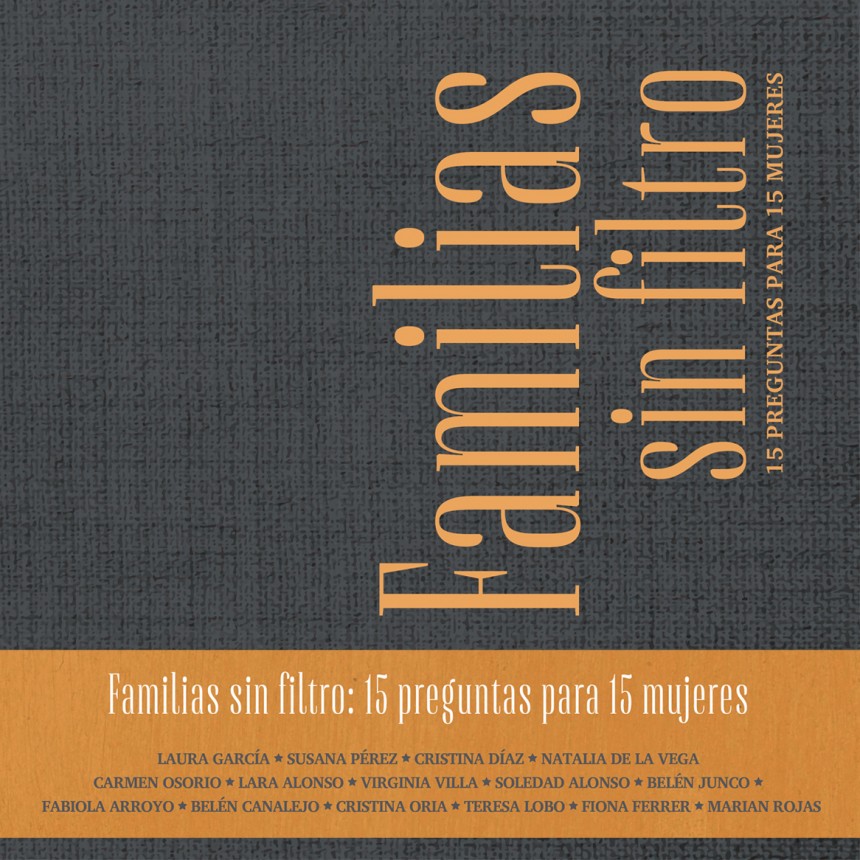 CEU Ediciones | Novedad editorial | Familias sin filtro: 15 preguntas para 15 mujeres
