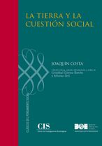 El CIS publica "La tierra y la cuestión social", de Joaquín Costa