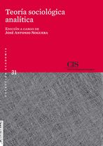 El CIS publica "Teoría sociológica analítica", editado por José Antonio Noguera