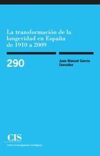 La transformación de la longevidad en España