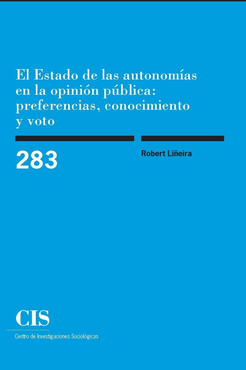 El Estado de las autonomías en la opinión pública: preferencias, conocimiento y voto