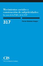 Movimientos sociales y construcción de subjetividades: los casos de la PAH y de la CUP