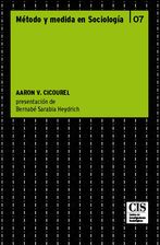 Nuevo título del CIS: "Método y medida en sociología", de Aaron V. Cicourel