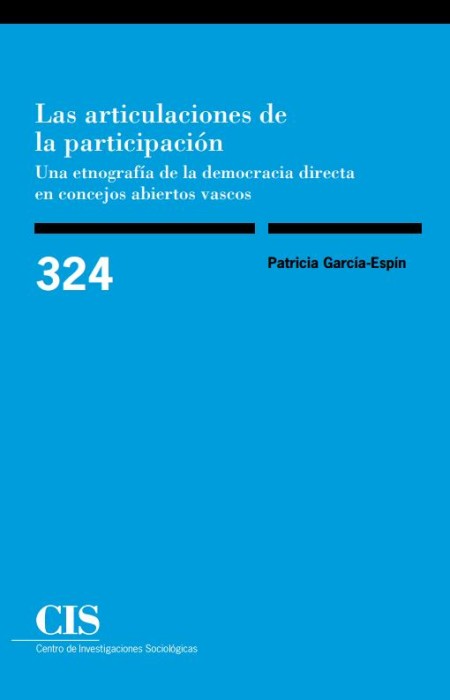 Las articulaciones de la participación. Una etnografía de la democracia directa en concejos abiertos vascos