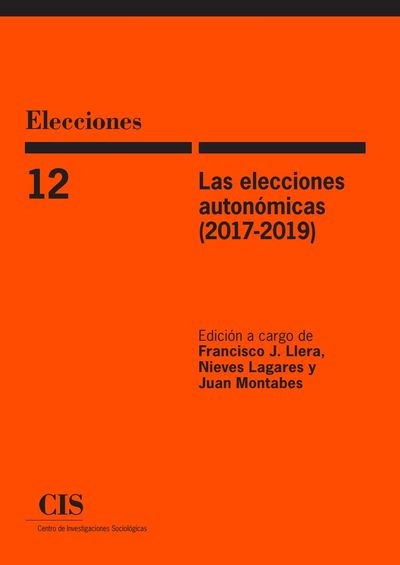 Novedad Editorial CIS: Las elecciones autonómicas (2017-2019)