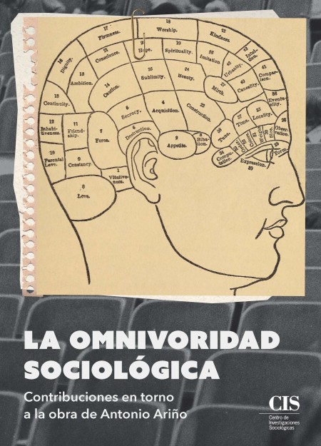 Novedad editorial CIS: La omnivoridad sociológica. Contribuciones en torno a la obra de Antonio Ariño