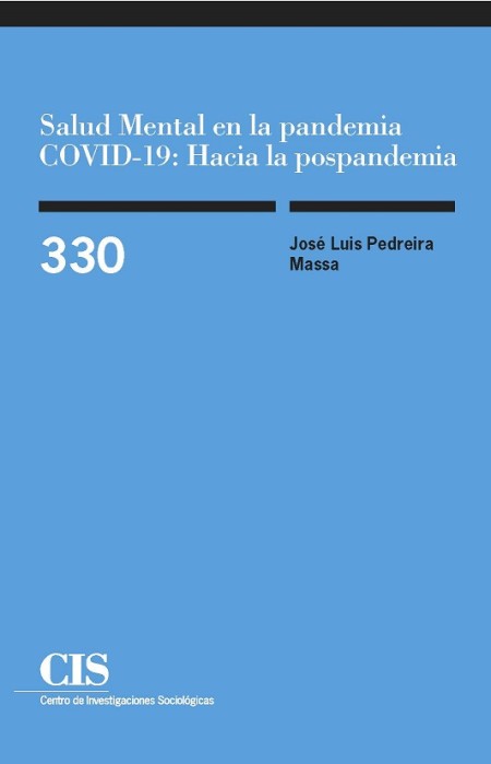 Novedad editorial CIS: Salud Mental en la pandemia COVID-19: Hacia la pospandemia