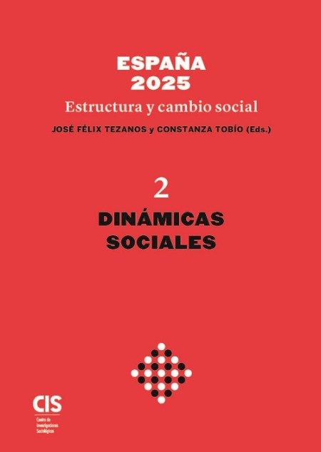 España 2025 - Estructura y cambio social vol 2