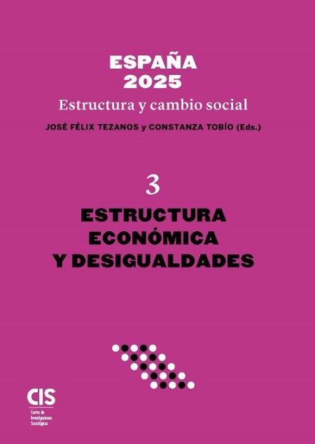 España 2025 - Estructura y cambio social vol 3