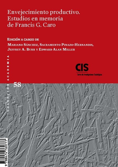 Novedad editorial: Envejecimiento productivo. Estudios en memoria de Francis G. Caro