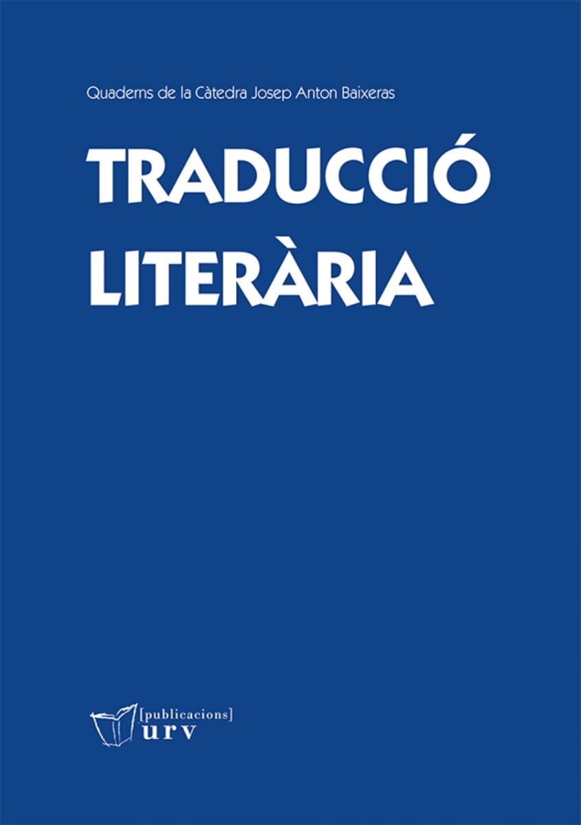 Publicacions URV presenta el libro "Traducció liter� ria"