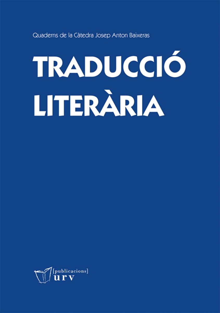 Publicacions URV presenta el libro "Traducció liter ria"