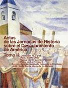 La Universidad Internacional de Andalucía presentó el Tomo II de las Actas de las Jornadas de Historia sobre el Descubrimiento de América