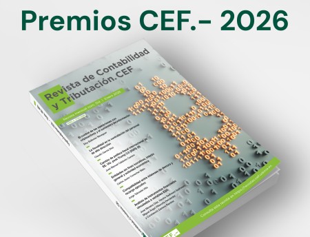 La “Revista de Contabilidad y Tributación. CEF”, a la espera de los galardonados de los Premios CEF.- 2026