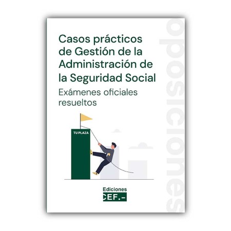 Los exámenes de acceso al Cuerpo de Gestión de la Seguridad Social, resueltos en una nueva publicación del CEF.-