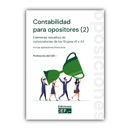 La resolución de exámenes de acceso a la Administración, la mejor forma de aprender contabilidad