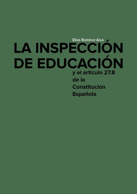 La Inspección de Educación y el artículo 27.8 de la Constitución Española