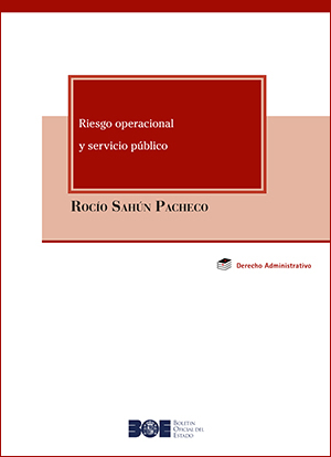 Novedad Editorial BOE. Riesgo operacional y servicio público