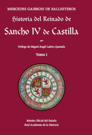 Novedad Editorial BOE. Historia del Reinado de Sancho IV de Castilla