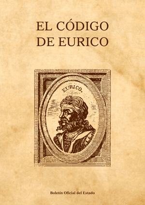 Editorial BOE. El Código de Eurico