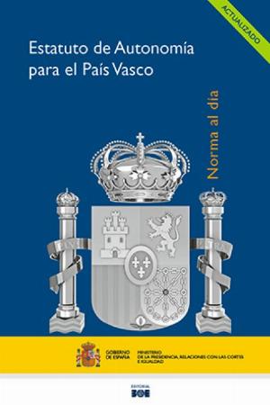Editorial BOE. Estatuto de autonomía del País Vasco