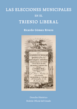 Editorial BOE. Las elecciones municipales en el Trienio Liberal