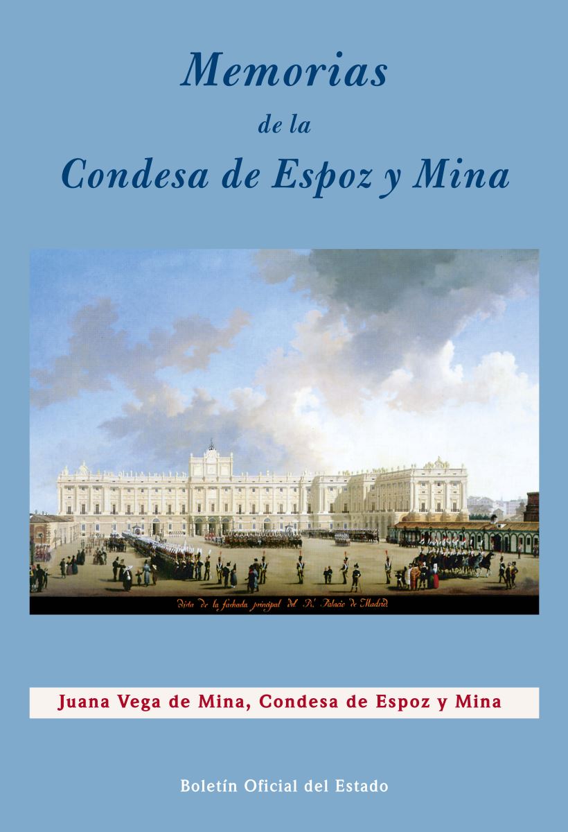 Editorial BOE. Memorias de la Condesa de Espoz y Mina