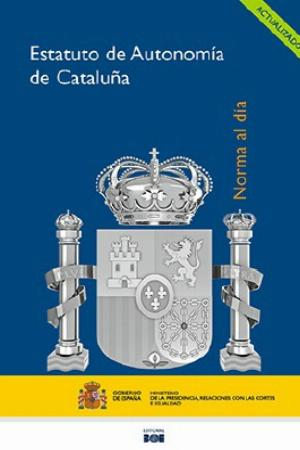 Editorial BOE. Estatuto de autonomía de Cataluña