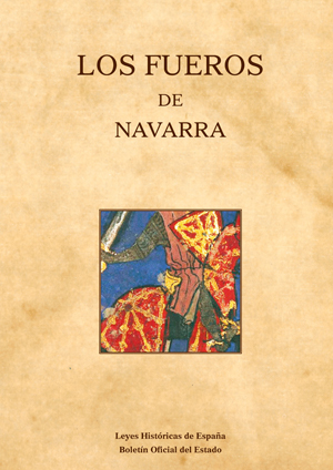 Editorial BOE. Los Fueros de Navarra