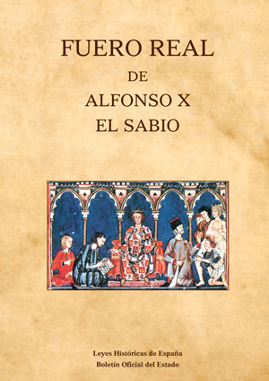 Editorial BOE. Fuero Real de Alfonso X El Sabio