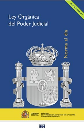 Editorial BOE. Ley Orgánica del Poder Judicial