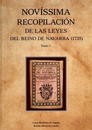 Novedad Editorial BOE. Novissima Recopilación de las leyes del Reino de Navarra (1735)