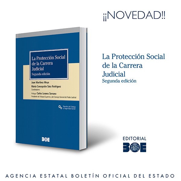 Novedad Editorial BOE. La protección social de la carrera judicial, 2.ª edición