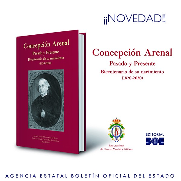 Novedad Editorial BOE. Concepción Arenal. Pasado y Presente. Bicentenario de su nacimiento (1820-2020)