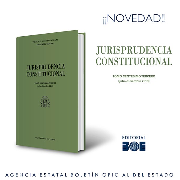 Novedad Editorial BOE. Jurisprudencia Constitucional