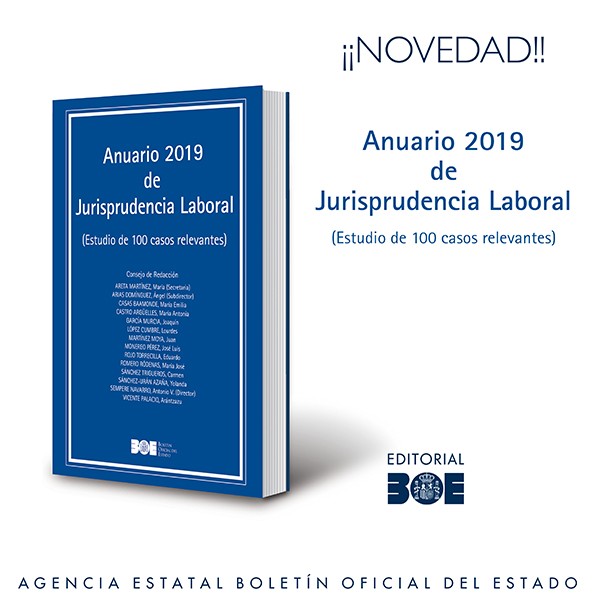 Novedad Editorial BOE. Anuario 2019 de Jurisprudencia Laboral