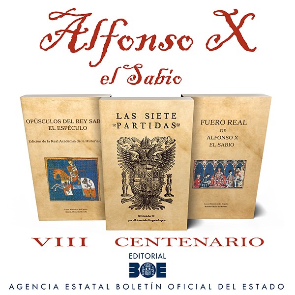 2021,  VIII Centenario del nacimiento de Alfonso X el Sabio