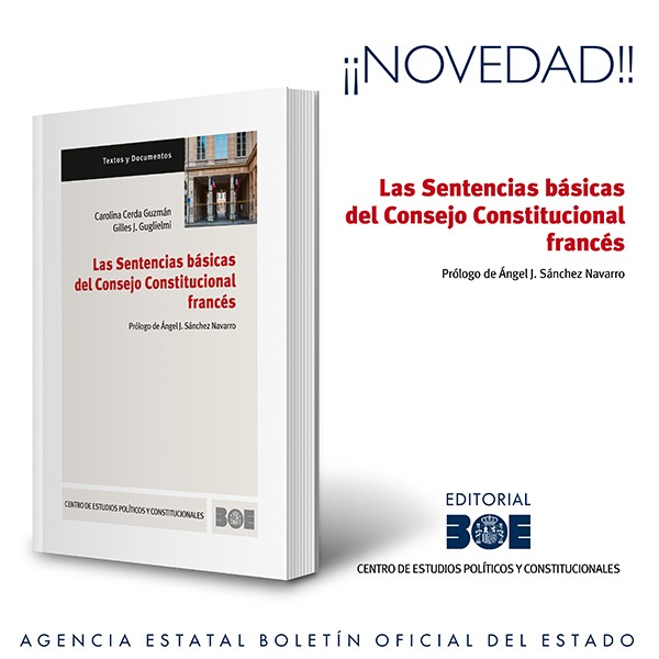 Novedad Editorial BOE. Las sentencias básicas del Consejo Constitucional  francés