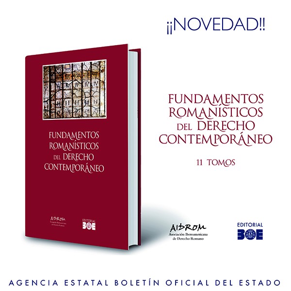 Novedad Editorial BOE. Fundamentos romanísticos del Derecho contemporáneo (11 tomos)