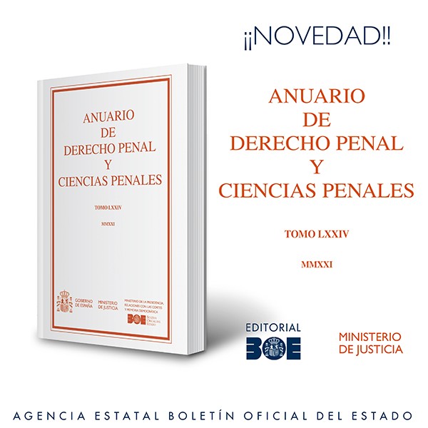 Novedad Editorial BOE. Anuario de Derecho Penal y Ciencias Penales 2021, Tomo LXXIV