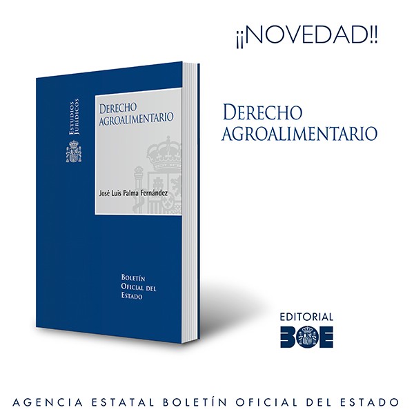 Novedad Editorial BOE. Derecho Agroalimentario