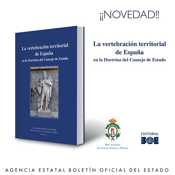 Novedad Editorial BOE. La vertebración territorial de España en la doctrina del Consejo de Estado